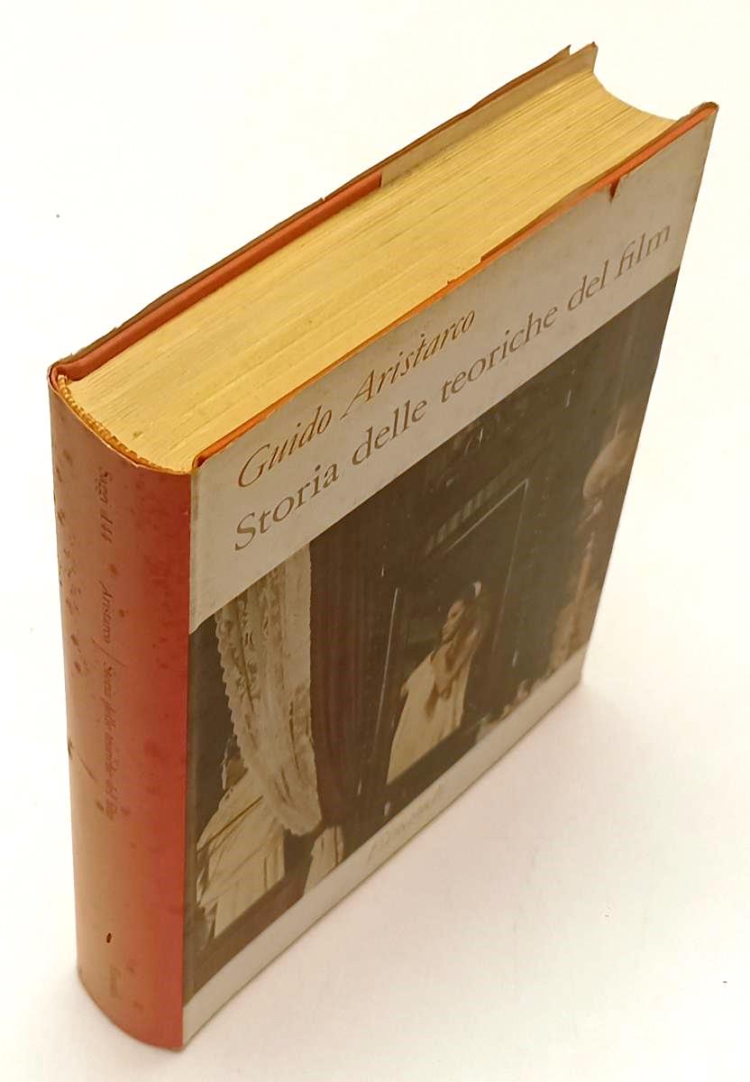 LW- STORIA DELLE TEORICHE DEL FILM - GUIDO ARISTARCO - EINAUDI --- 1960- CS- XFS