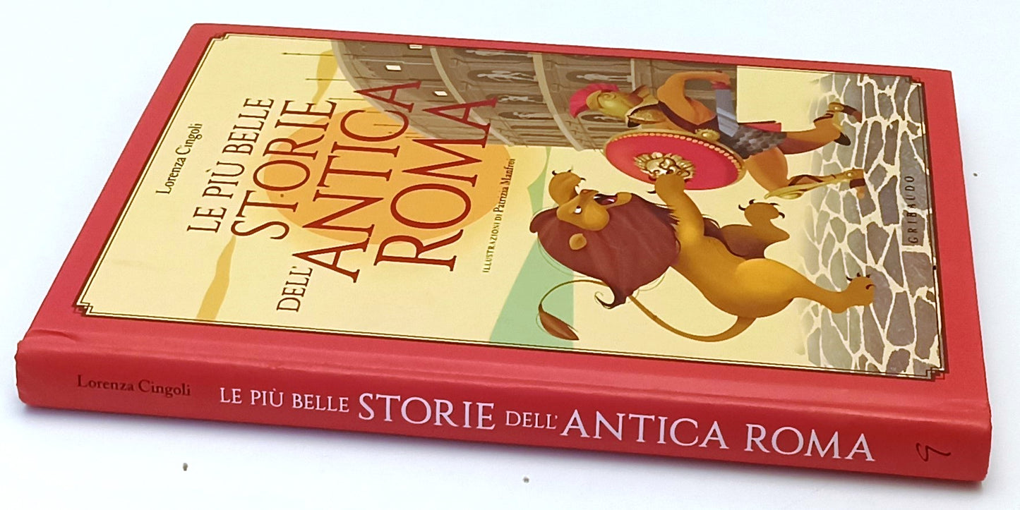 LB- LE PIU' BELLE STORIE DELL'ANTICA ROMA - CINGOLI MANFROI- GRINAUDO- C- YFS647