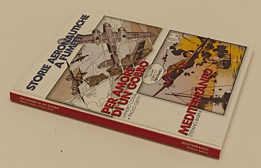 FV- STORIE AERONAUTICHE A FUMETTI- COSTA OJETTI BABINI- AERONAUTICA- 2002- C-B24