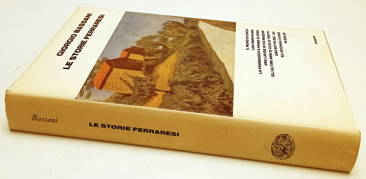 LN- STORIE FERRARESI - GIORGIO BASSANI - EINAUDI ---- CS - XFS
