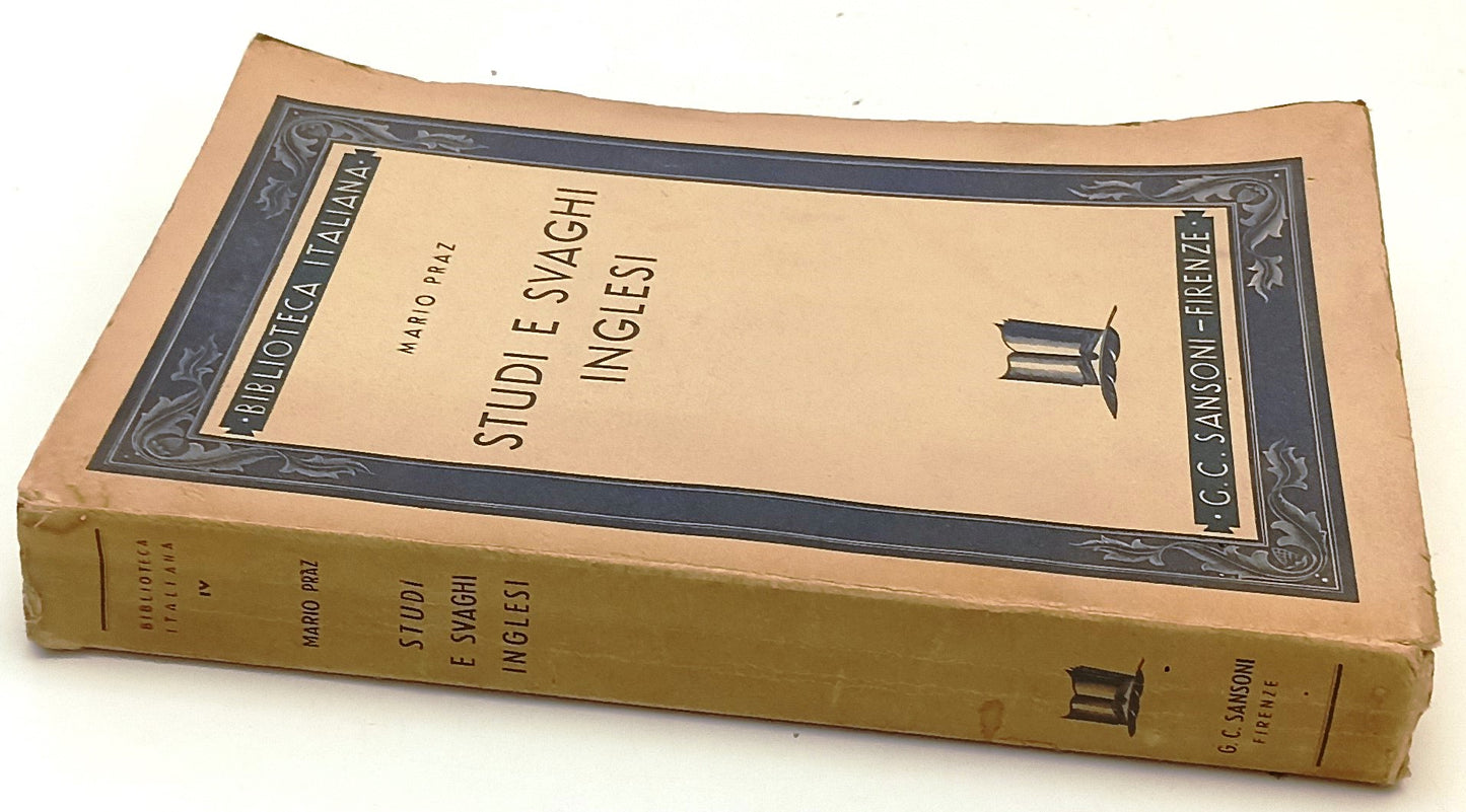 STUDI E SVAGHI INGLESI- MARIO PRAZ- SANSONI- BIBL. ITALIANA- 1937- B- YFS411
