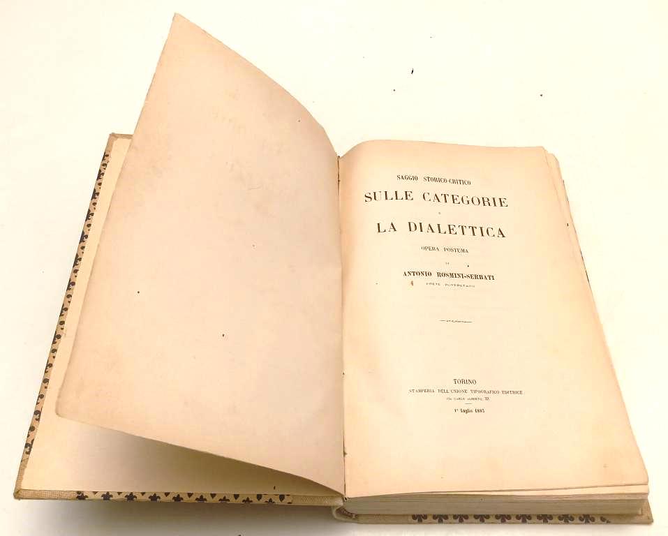LS- SULLE CATEGORIE E LA DIALETTICA- ANTONIO ROSMINI SERBATI- UTET- 1883- YFS820