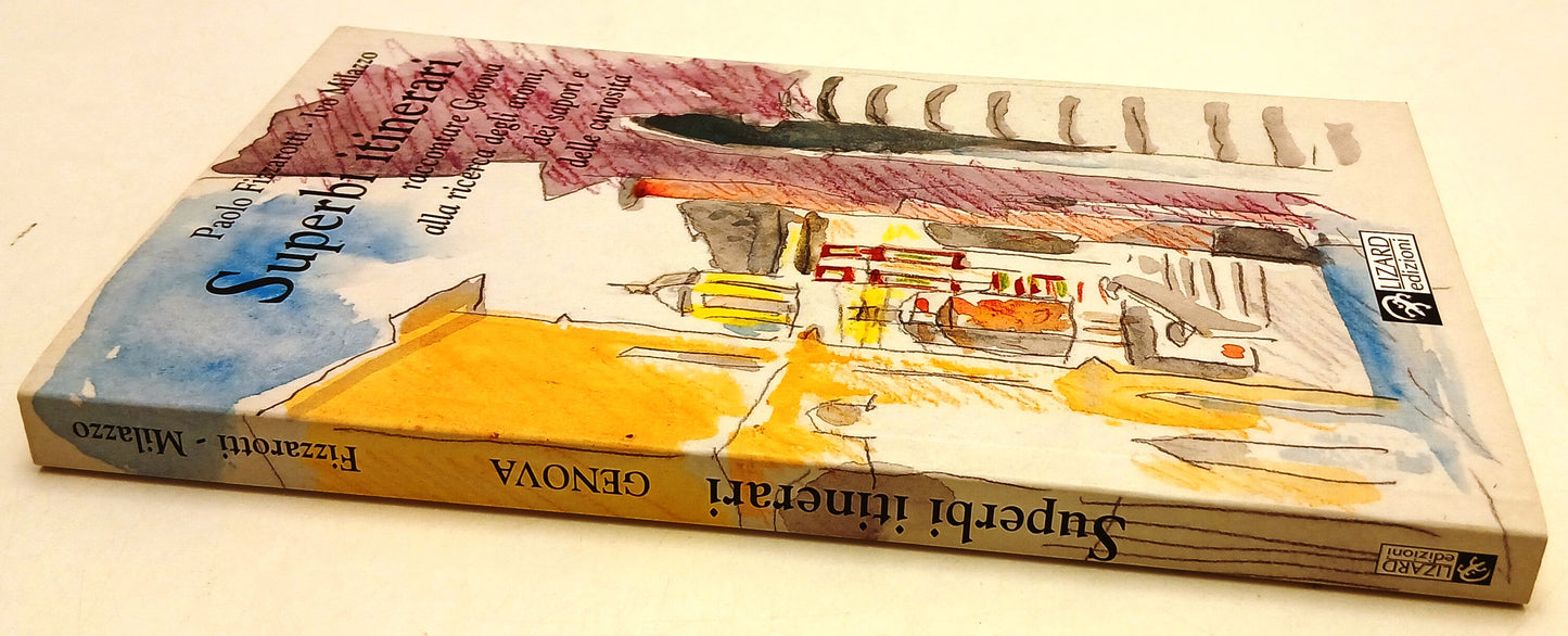 FZ- SUPERBI ITINERARI - PAOLO FIZZAROTTI IVO MILAZZO - LIZARD - 2001 - B - Z25