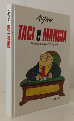 FC- TACI E MANGIA un anno di rospi in 210 vignette - ALTAN - CLUB - 1992- C- S23
