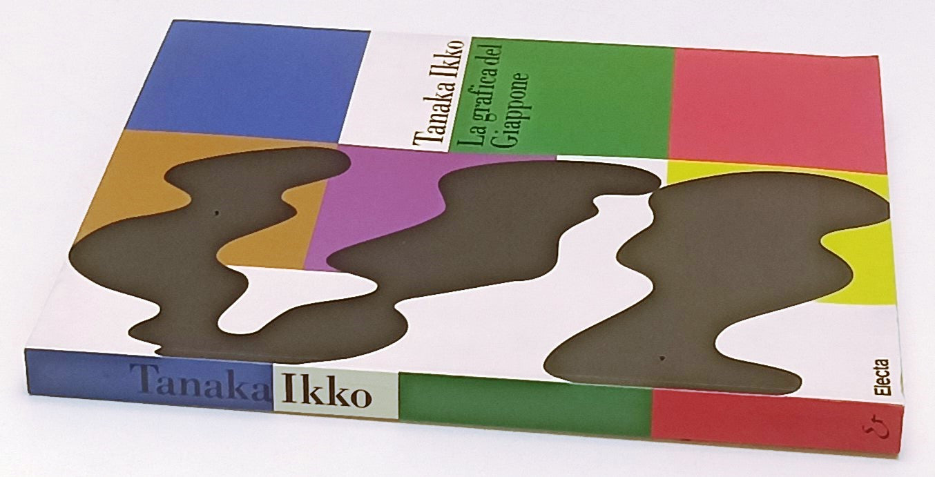 LT-  TANAKA IKKO LA GRAFICA DEL GIAPPONE CATALOGO -- ELECTA --- 1997 - B- YFS888