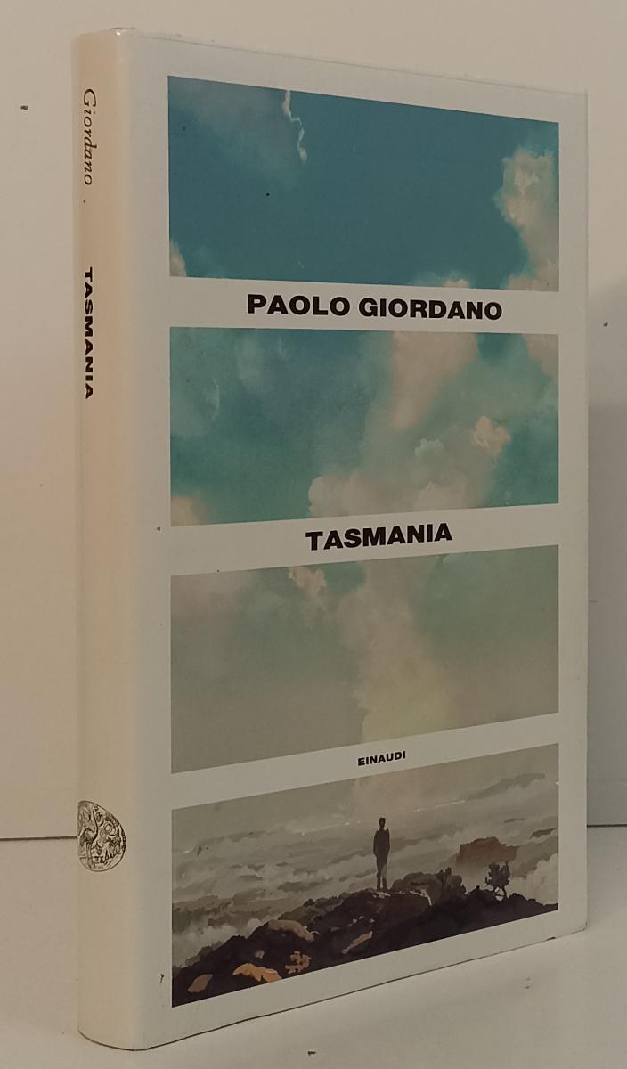 LN- TASMANIA - PAOLO GIORDANO - EINAUDI --- 2022 - CS - XFS