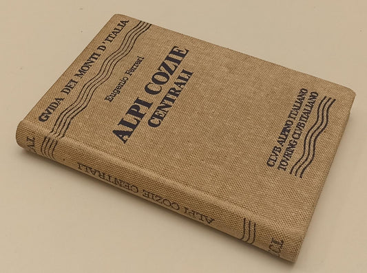 LV- GUIDA DEI MONTI D'ITALIA ALPI COZIE CENTRALI - FERRERI- TCI- 1982- C- XFS92