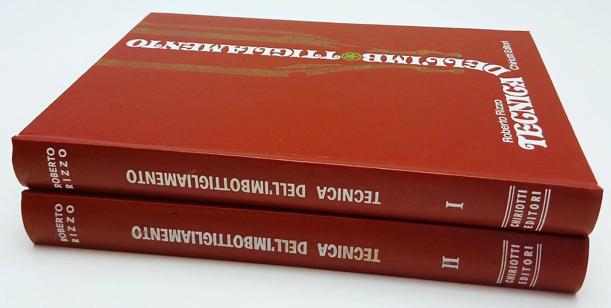 LZ- TECNICA DELL'IMBOTTIGLIAMENTO 2 VOLUMI - RIZZO- CHIRLOTTI--- 1976- C- YFS702