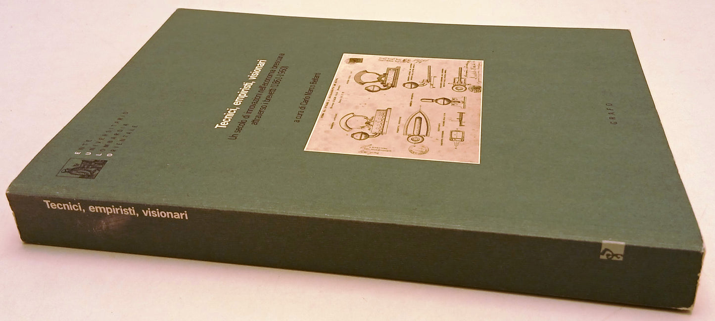 LZ- TECNICI EMPIRISTI VISIONARI - CARLO MARCO BELFANTI- GRAFO--- 2002- B- YFS303