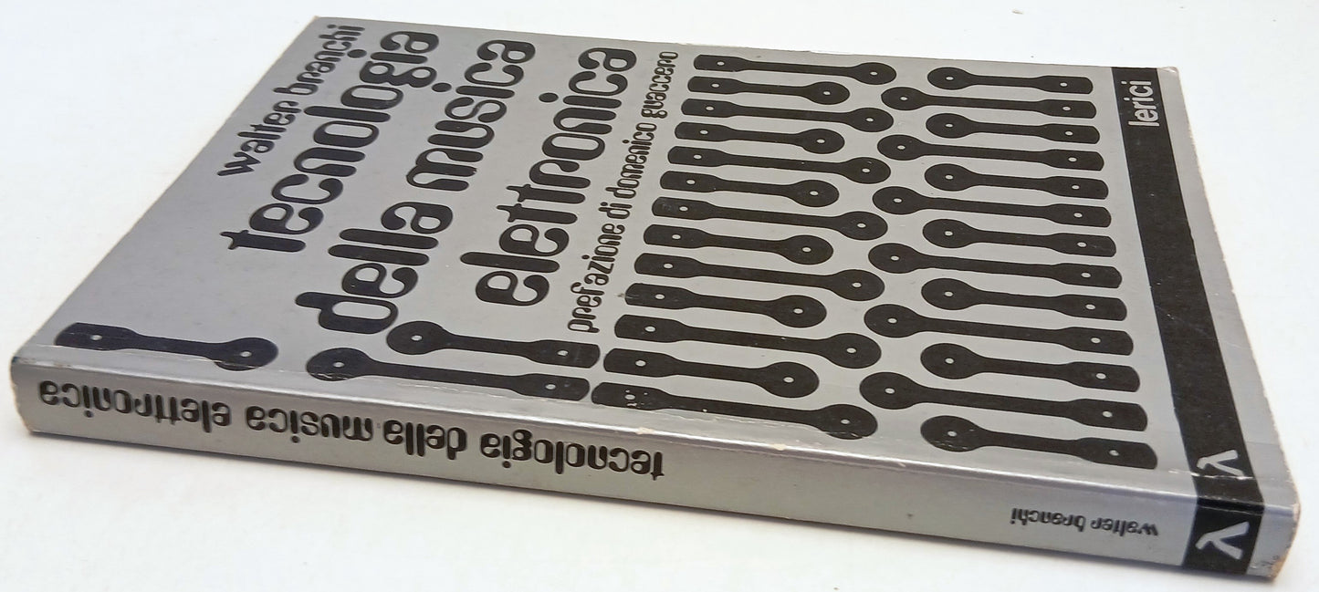 LZ- TECNOLOGIA DELLA MUSICA ELETTRONICA - WALTER BRANCHI- LERICI- 1977- B- ZFS73