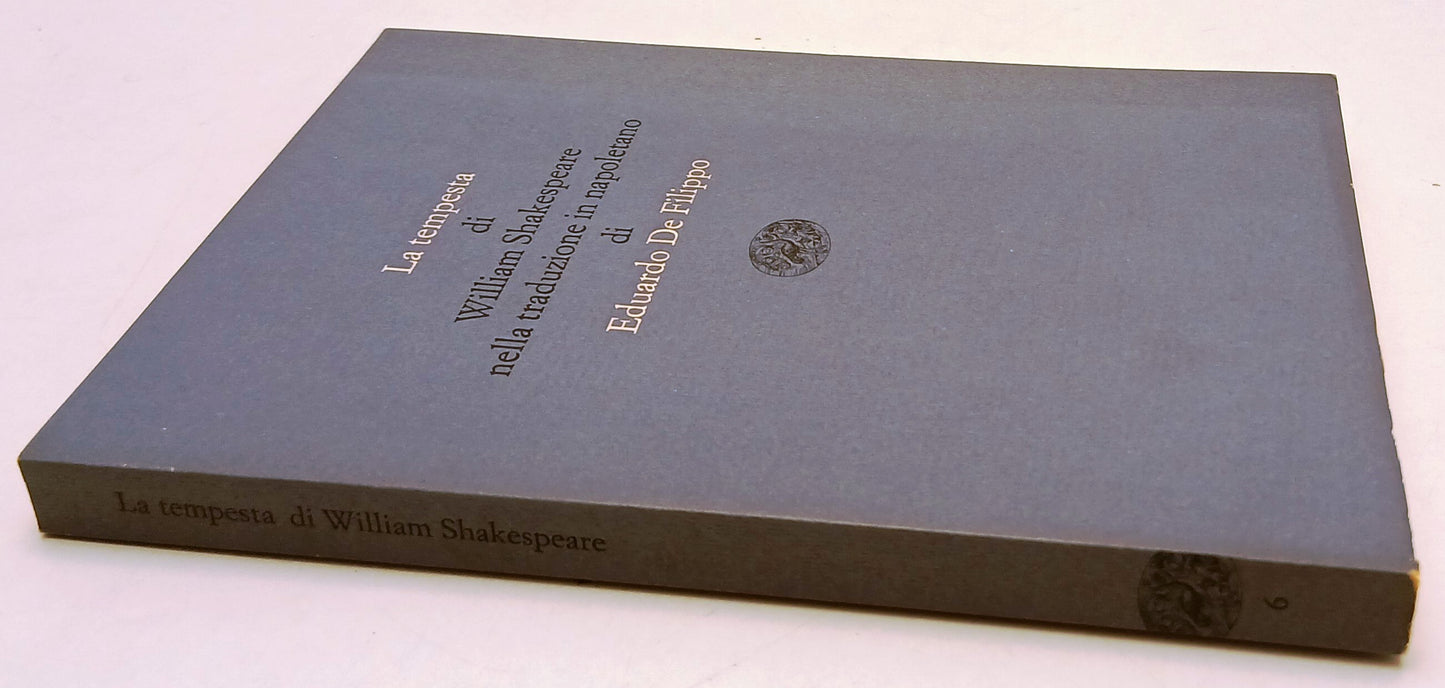 LN- LA TEMPESTA WILLIAM SHAKESPEARE traduzione EDUARDO DE FILIPPO EINAUDI XFS127