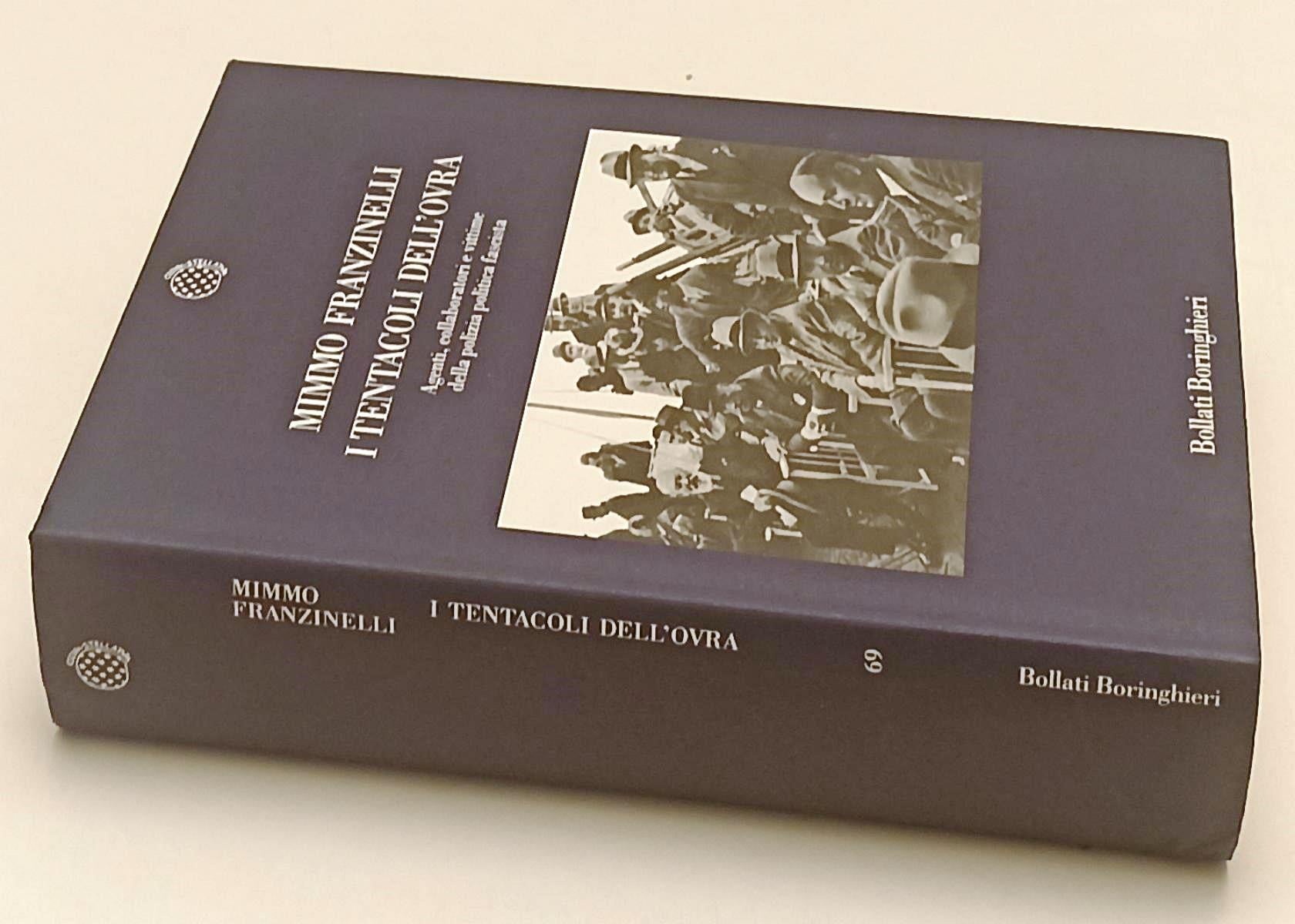 LS- I TENTACOLI DELL'OVRA - MIMMO FRANZINELLI - BORINGHIERI --- 1999- CS- ZFS158
