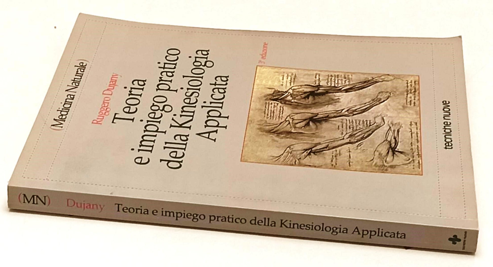 Teoria e impiego pratico della Kinesiologia - Tujany - Tecniche Nuove - ZFS166