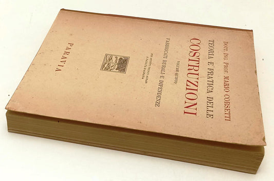 LZ- TEORIA E PRATICA DELLE COSTRUZIONI V - CORSETTI - PARAVIA--- 1953- B- YFS508