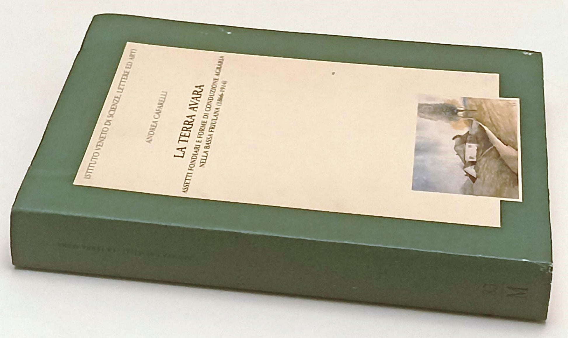 La terra avara - Andrea Caffarelli- Istituto Veneto Scienze Lettere Arti- ZFS163