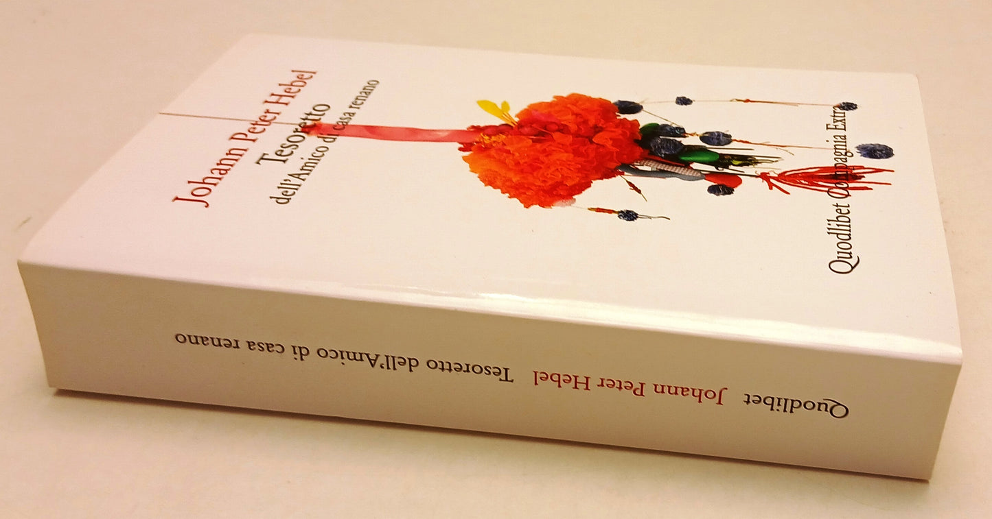 LN- TESORETTO AMICO CASA RENANO- JOHANN PETER HEBEL- QUODLIBET--- 2019- B- ZFS58