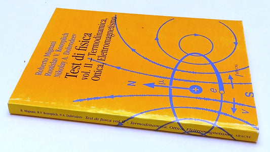LZ- TEST DI FISICA VOL.II TERMODINAMICA OTTICA ELETTROMAGNETISMO- 1997- B-YFS636
