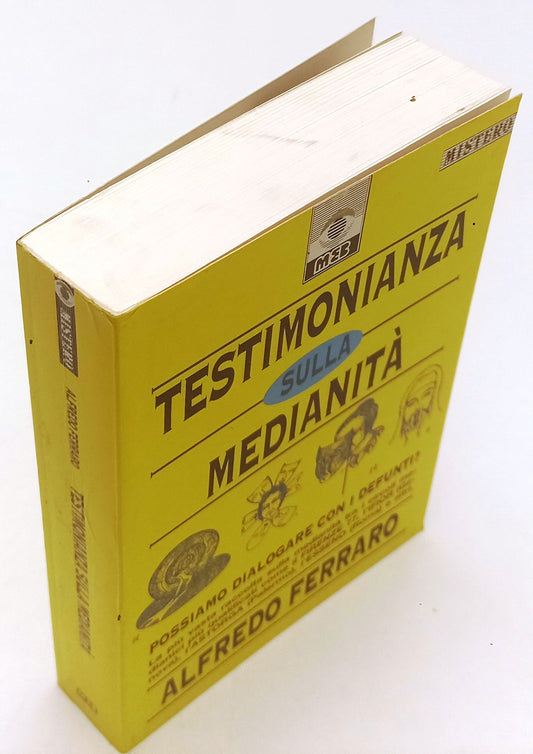 LZ- TESTIMONIANZA SULLA MEDIANITA' - ALFREDO FERRARO - MEB --- 1996 - B - XFS147