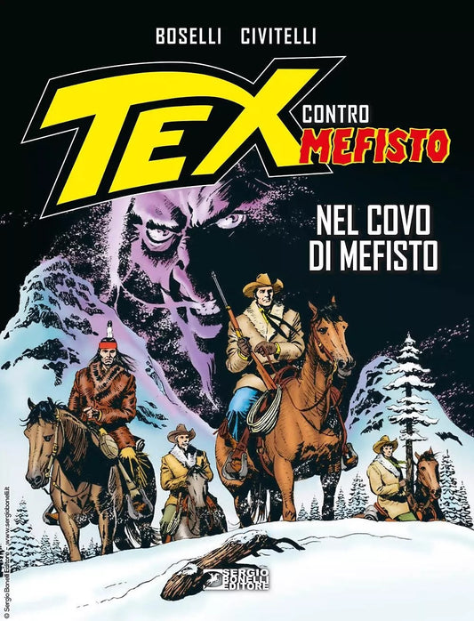 Tex contro Mefisto Nel covo di Mefisto - Boselli Civitelli- Bonelli- 1a ed.- A26