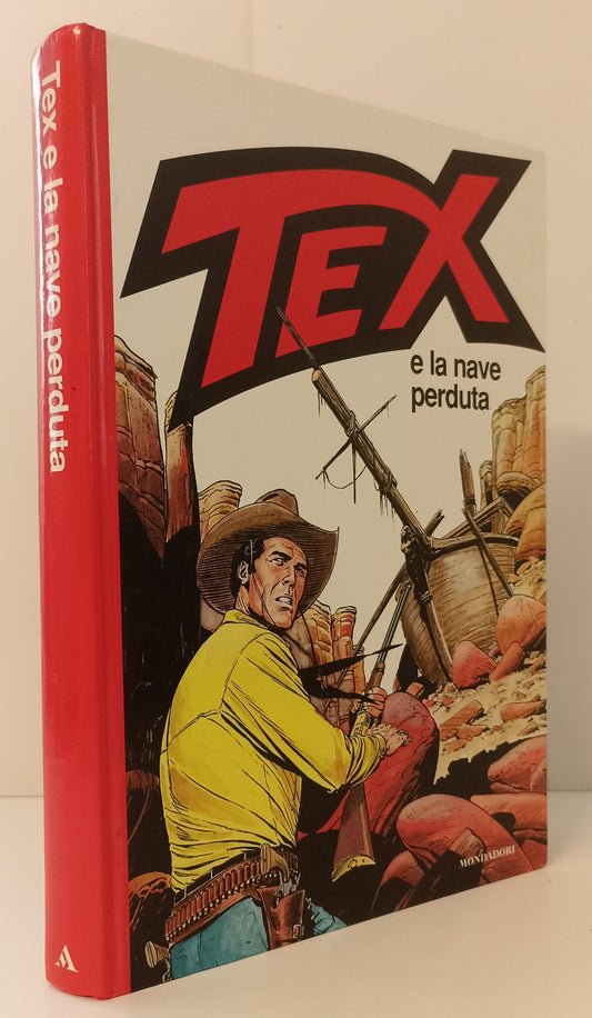 FV- TEX E LA NAVE PERDUTA CARTONATO- NIZZI- MONDADORI - 1a RISTAMPA 2002- C- N23