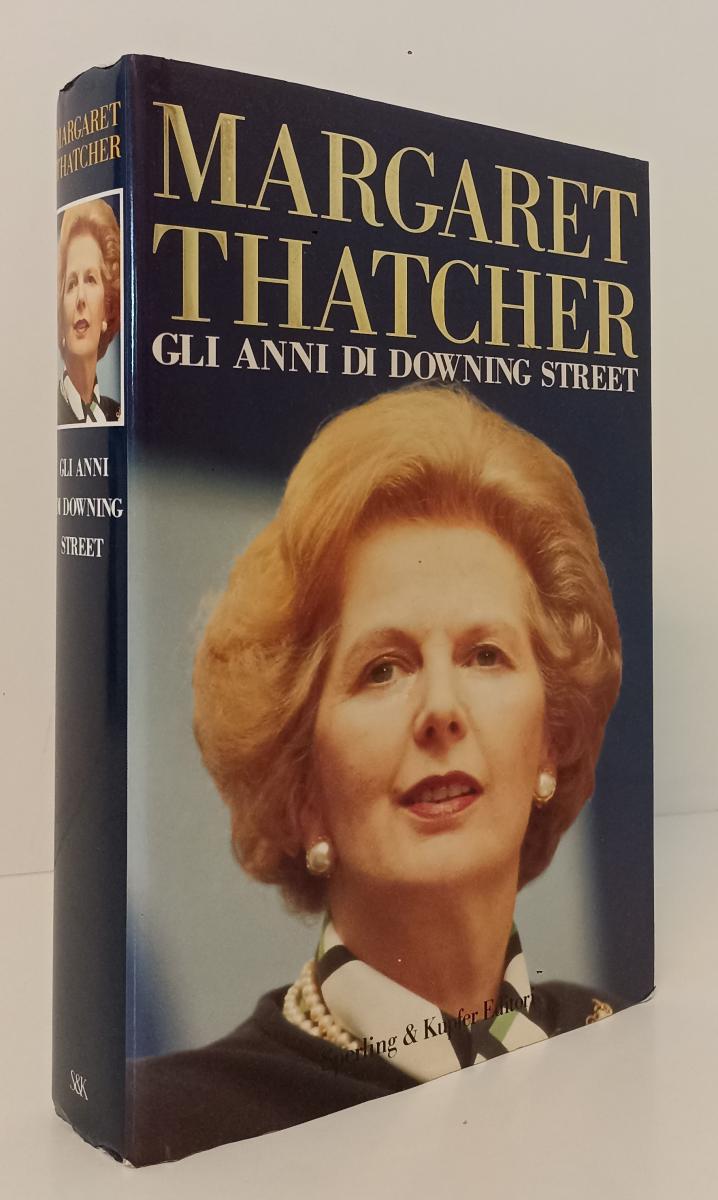 LS- GLI ANNI DI DOWNING STREET- MARGARET THATCHER- SPERLING KUPFER---- CS-XFS136