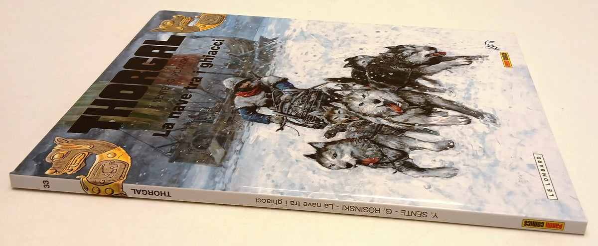 FV- THORGAL N.33 LA NAVE TRA I GHIACCI - SENTE ROSINSKI - PANINI - 2011 - C- Z25