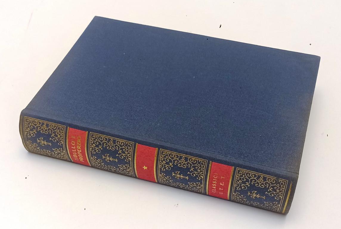 LN- OPERE- ALBIO TIBULLO SESTO PROPERZIO- UTET- CLASSICI LATINI-- 1977- C-XFS