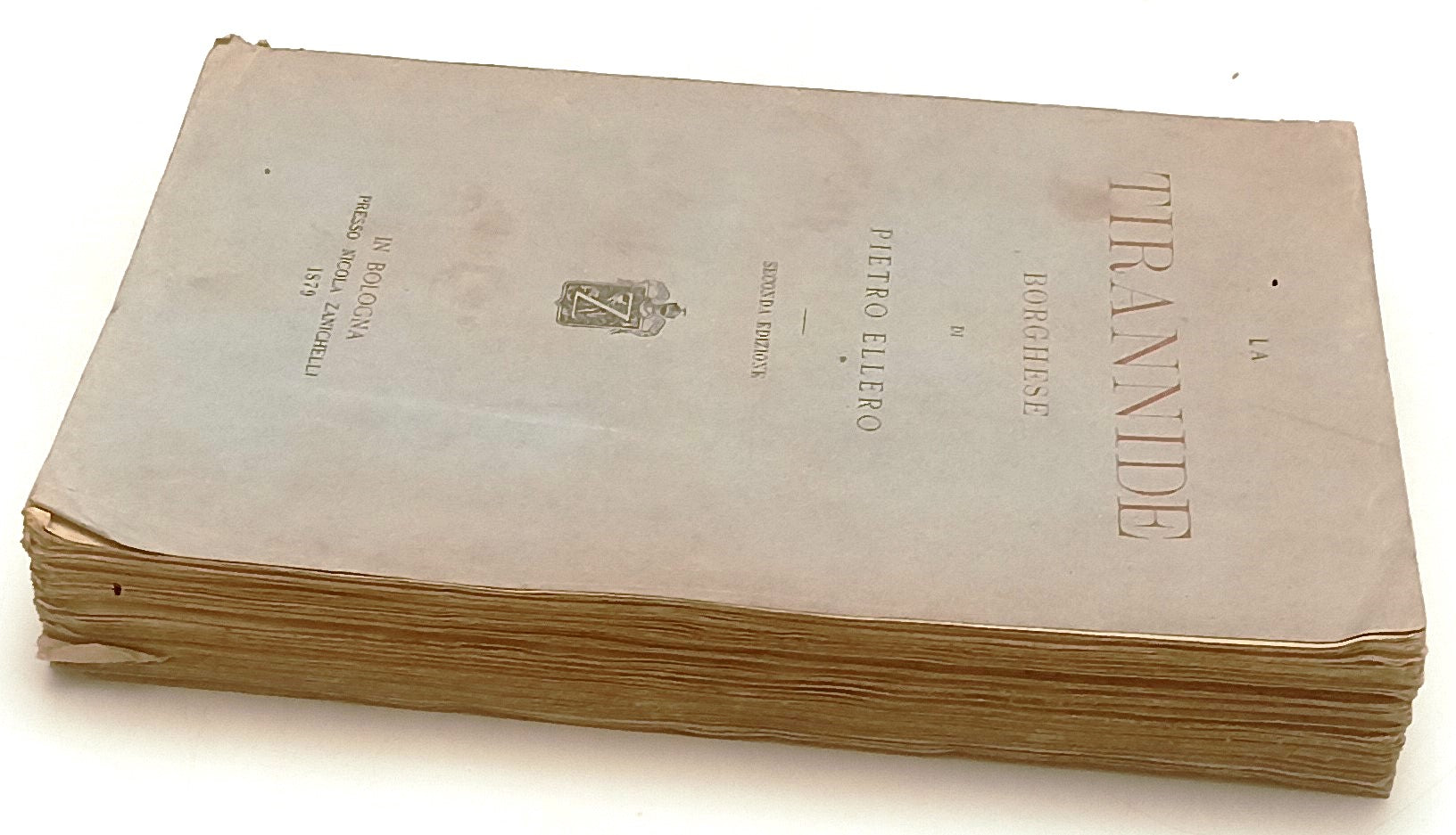 LH- LA TIRANNIDE BORGHESE - PIETRO ELLERO - ZANICHELLI -- 2a ED.- 1879- B- XFS61