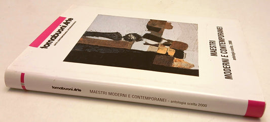 LT- MAESTRI MODERNI CONTEMPORANEI ANTOLOGIA SCELTA 2000- TORNABUONI ARTE- YFS339