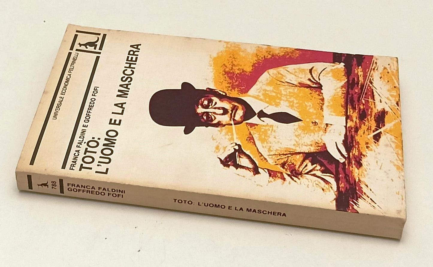 LW- TOTO': L'UOMO E LA MASCHERA- FALDINI FOFI- FELTRINELLI-- 1a ED.- 1977- B-XFS