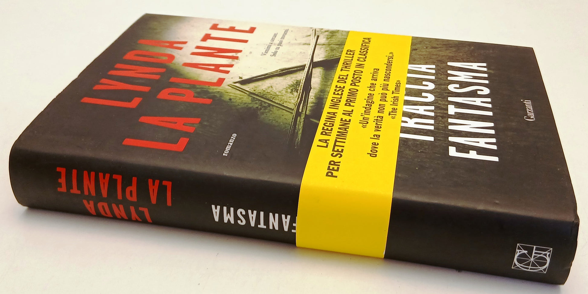 LG- TRACCIA FANTASMA - LYNDA LA PLANTE - GARZANTI -- 1a ED. - 2013 - CS - YFS268