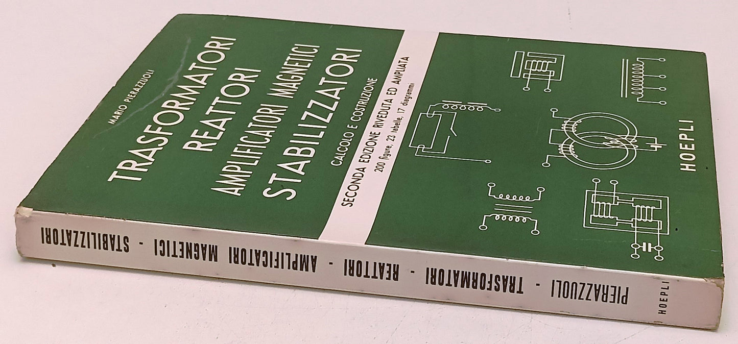 LZ- TRASFORMATORI REATTORI AMPLIFICATORI MAGNETICI - PIERAZZUOLI- HOEPLI- YFS314