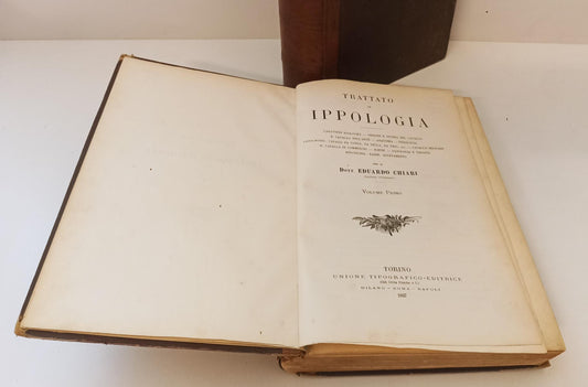 LH- TRATTATO DI IPPOLOGIA 2 VOLUMI ILLUSTRATO - EDUARDO CHIARI - 1897 - C- XFS44