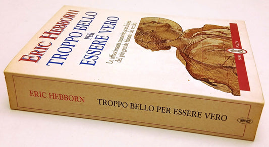 LZ- TROPPO BELLO PER ESSERE VERO - ERIC HEBBORN - NERI POZZA --- 1996- B- XFS206