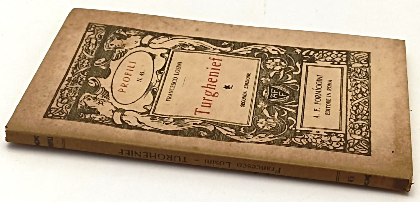 TURGHENIEF - FRANCESCO LOSINI - FORMIGGINI - PROFILI - 2a ED.- 1926- B- XFS