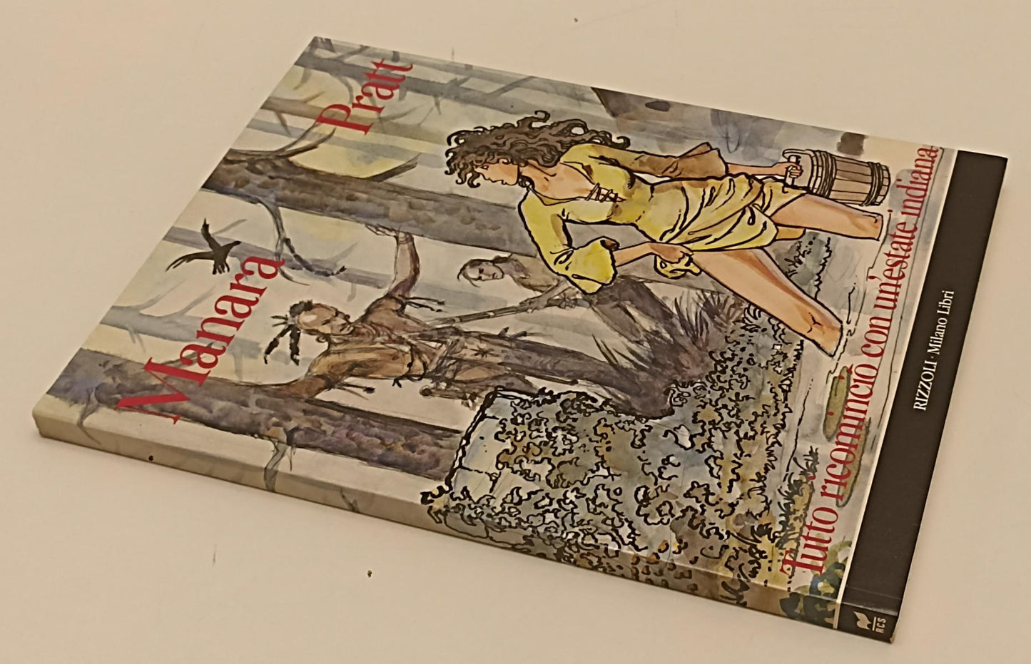 FV- TUTTO COMINCIO' CON UN'ESTATE INDIANA - MANARA PRATT - MILANO LIBRI-- B- B24