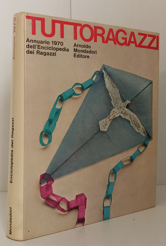 LZ- ENCICLOPEDIA DEI RAGAZZI ANNUARIO 1970 TUTTORAGAZZI - MONDADORI - CS- ZFS338