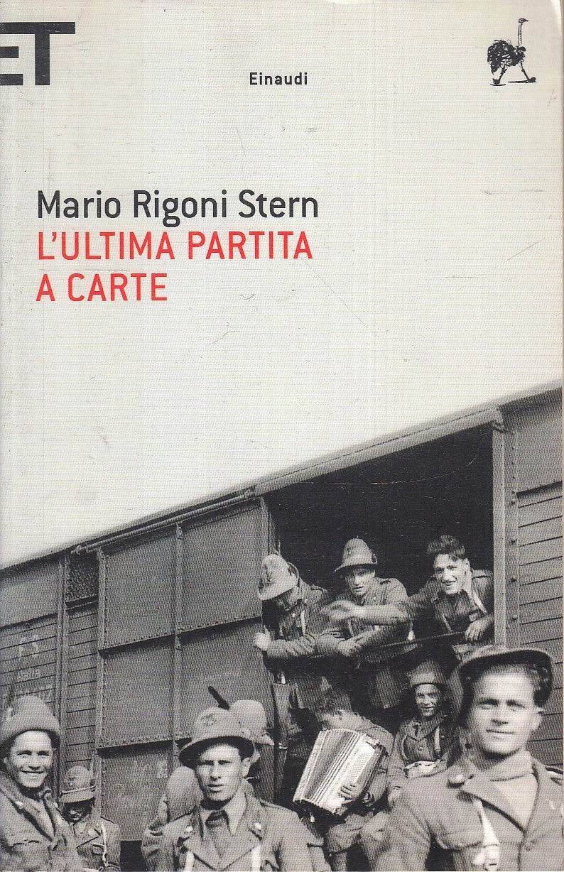 LN- L'ULTIMA PARTITA A CARTE - MARIO RIGONI STERN- EINAUDI- ET SCRITTORI- B- XFS