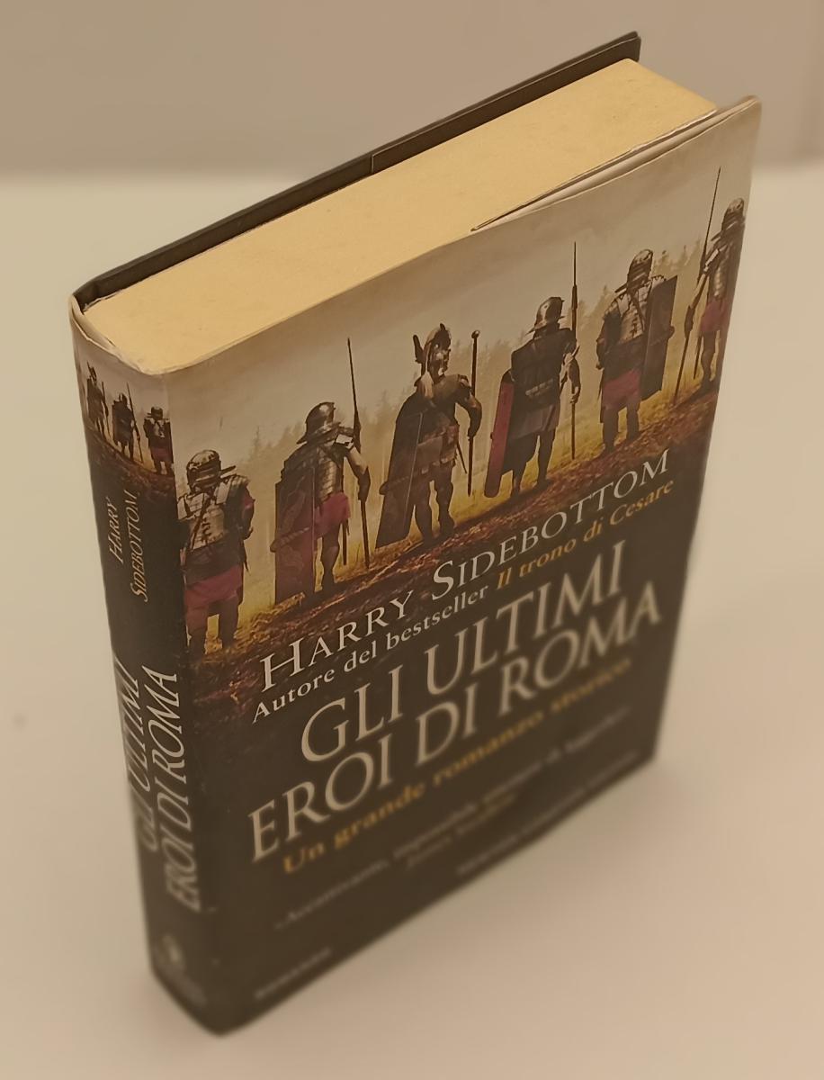 LN- GLI ULTIMI EROI DI ROMA- HARRY SIDEBOTTOM- NEWTON COMPTON--- 2019- CS-YFS206