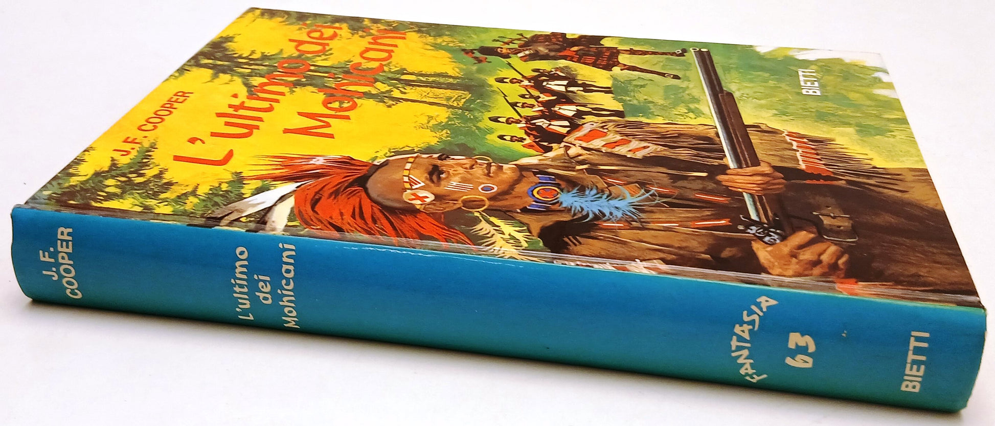 LB- L'ULTIMO DEI MOHICANI - COOPER - BIETTI - COLLANA FANTASIA - 1973- C- YFS79