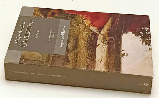 UMBERTINA - HELEN BAROLINI - AVAGLIANO -- 1a ED. - 2001 - B - XFS127