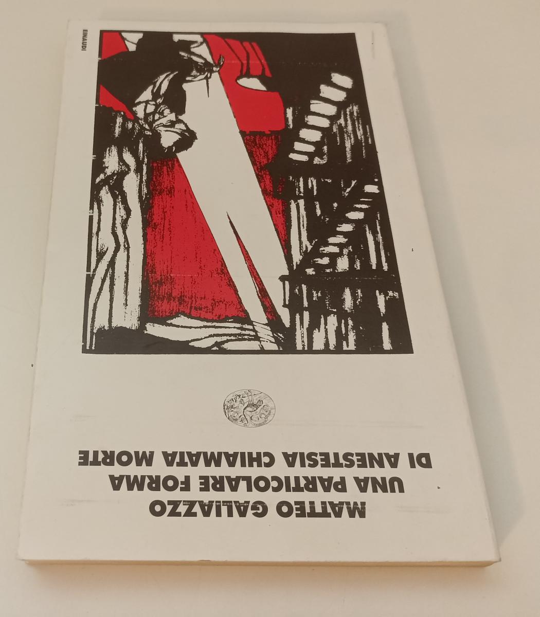 LS- PARTICOLARE FORMA ANESTESIA CHIAMATA MORTE- GALIAZZO- EIANUDI- 1997-B-XFS142