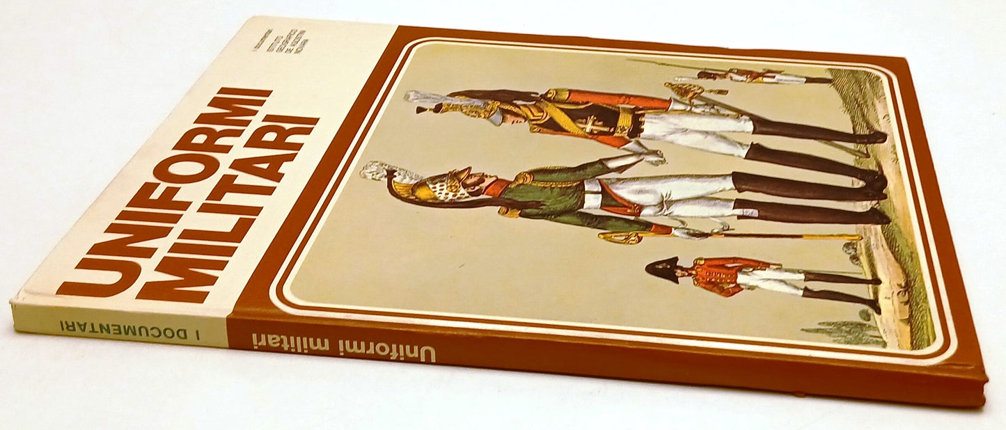 LS- LE UNIFORMI DELLE DUE GUERRE MONDIALI - YANNIS MILONAS- MONDADORI- C- YFS332