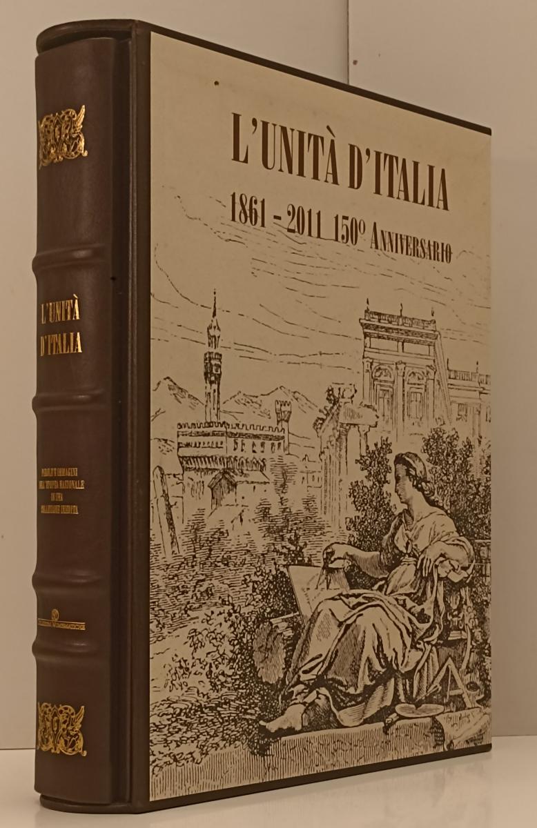 LS- L'UNITA' D'ITALIA 1861/2011 150° ANNIVERSARIO - COLLEZIONI NUMISMATICHE- ZFS