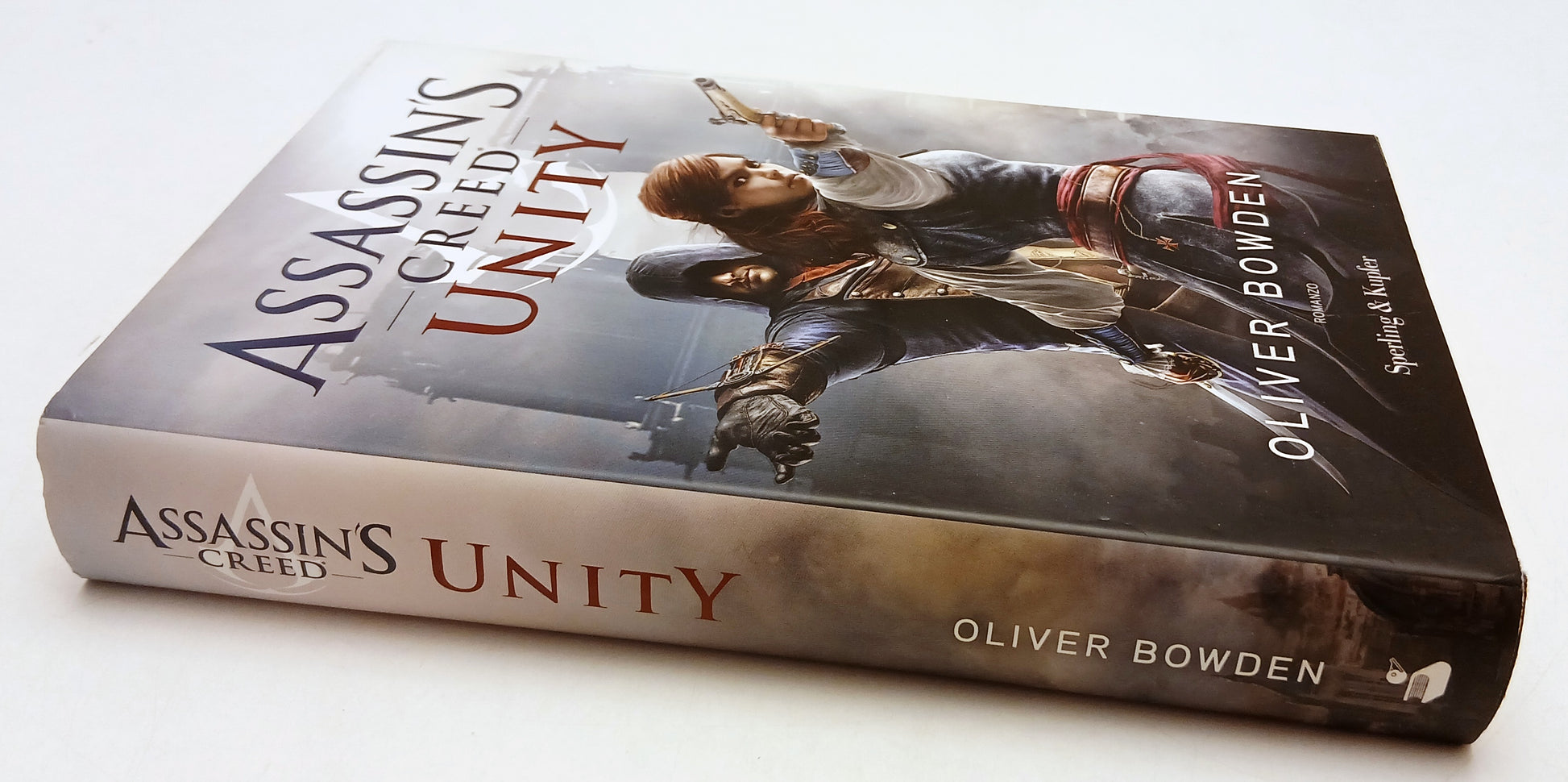 LN- ASSASIN'S CREED UNITY - OLIVER BOWDEN - SPERLING & KUPFER--- 2014- CS- ZFS56