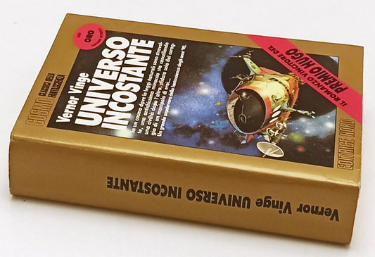 LF- UNIVERSO INCOSTANTE - VERNOR VINGE - NORD - COSMO ORO- 1a ED.- 1993- BS- XFS