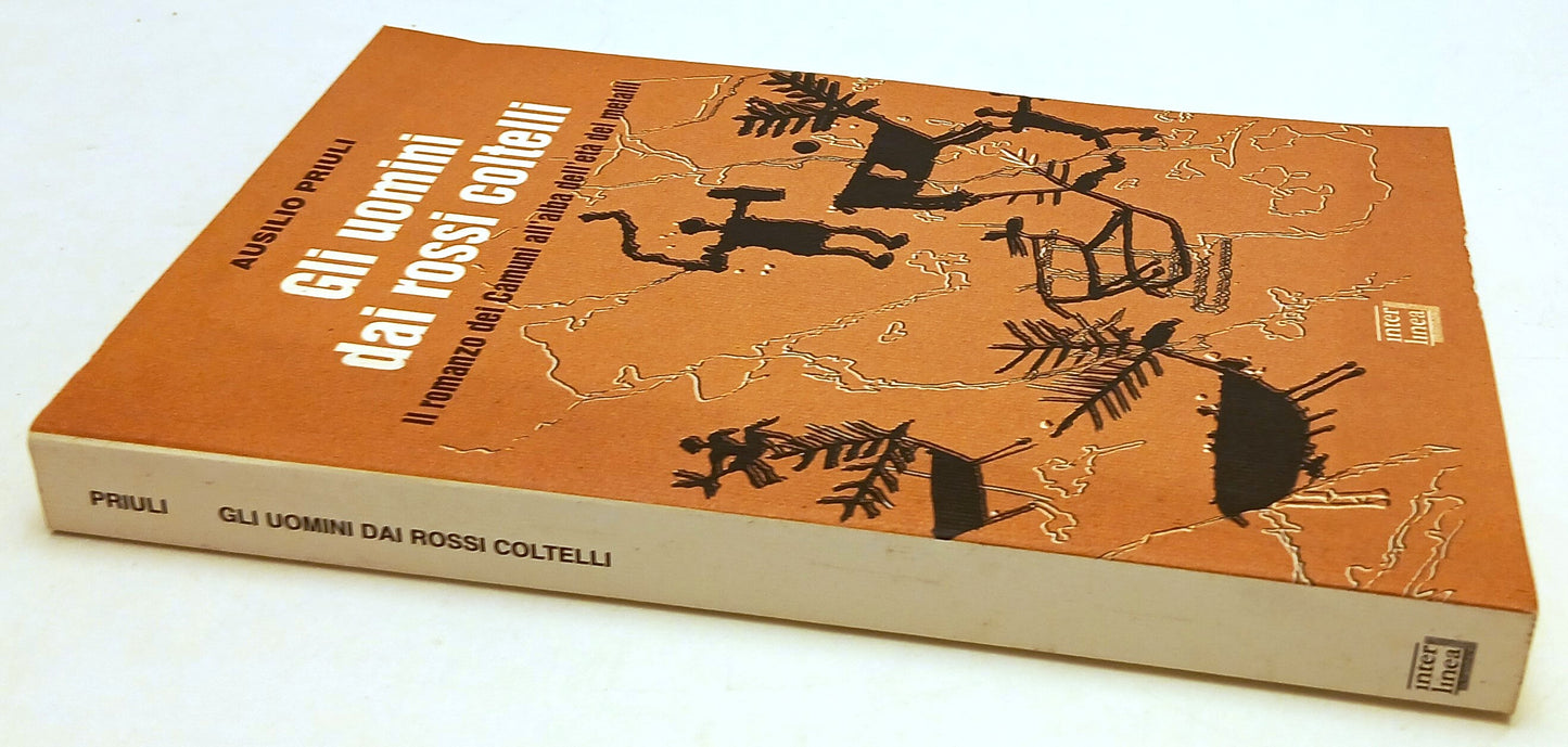 LN- GLI UOMINI DAI ROSSI COLTELLI- AUSILIO PRIULI- INTERLINEA--- 2000- B- XFS137