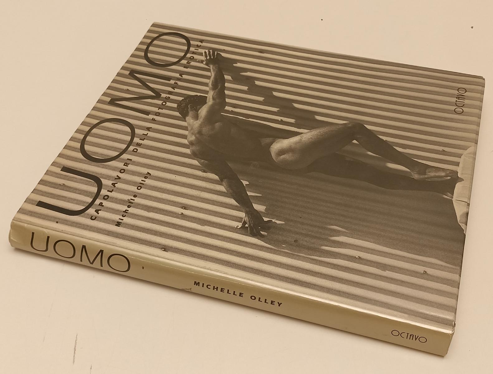 LX- UOMO CAPOLAVORI DELLA FOTOGRAFIA EROTICA- OLLEY - OCTAVO--- 1993- CS- YFS221