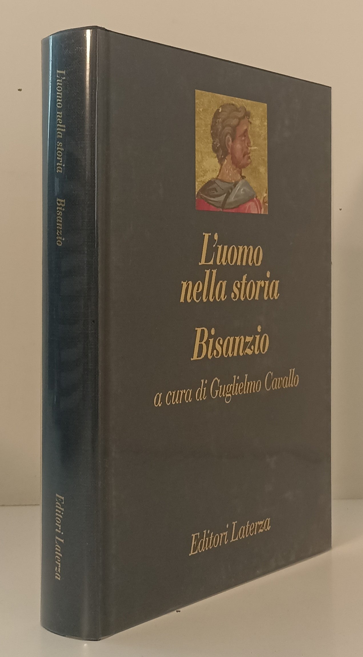 LS- L'UOMO NELLA STORIA BISANZIO - CAVALLO - LATERZA --- 1993 - CS - XFS