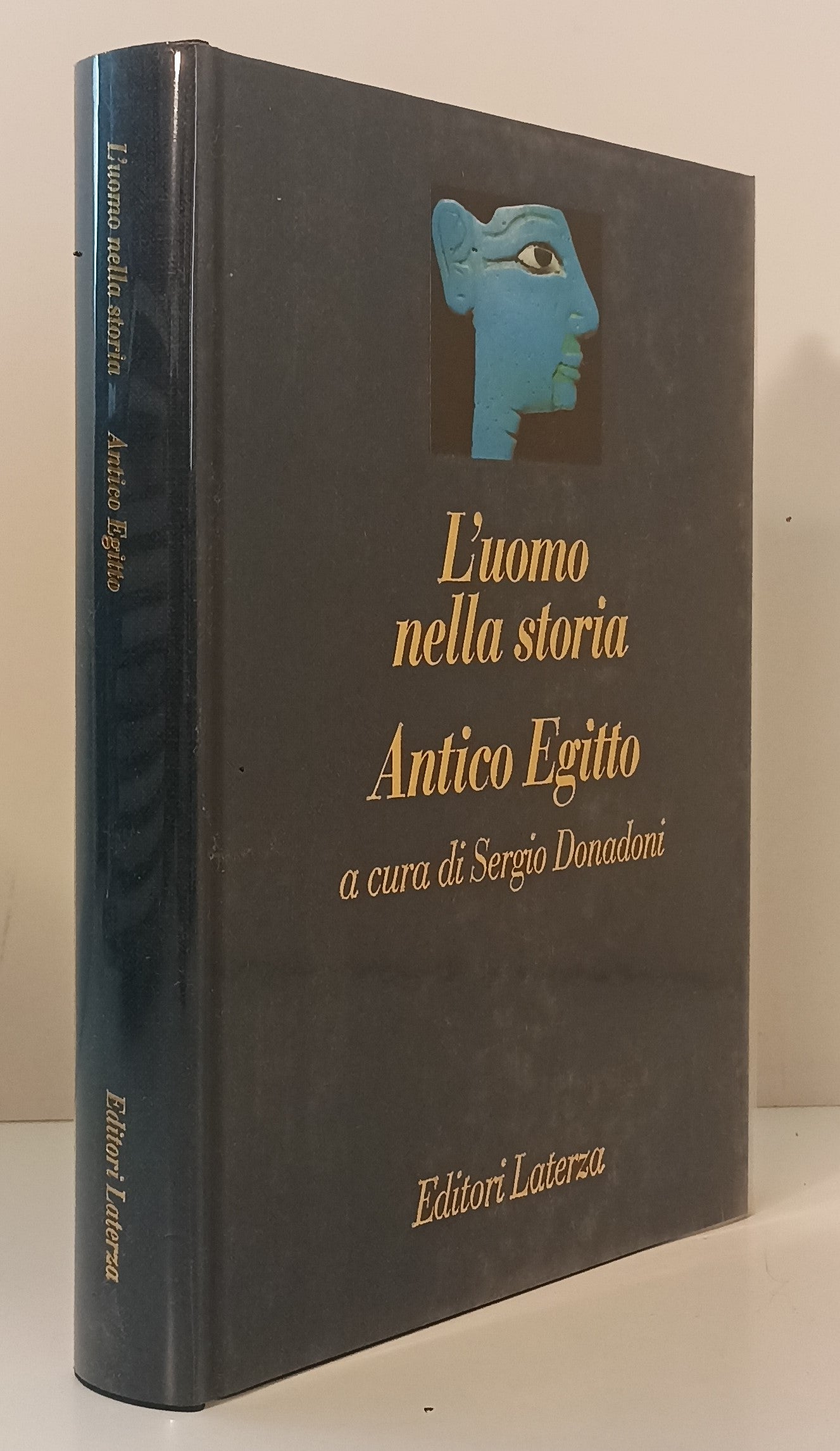 LS- L'UOMO NELLA STORIA ANTICO EGITTO - DONADONI - LATERZA --- 1993 - CS - XFS